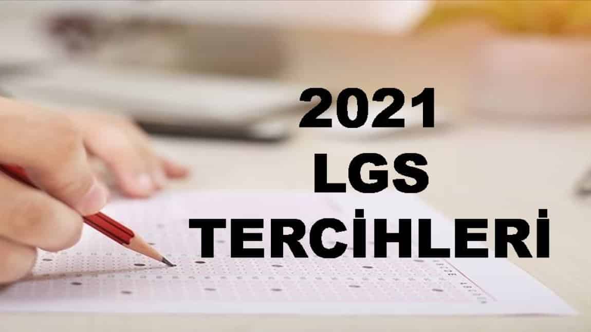 2021 LGS TERCİHLERİ