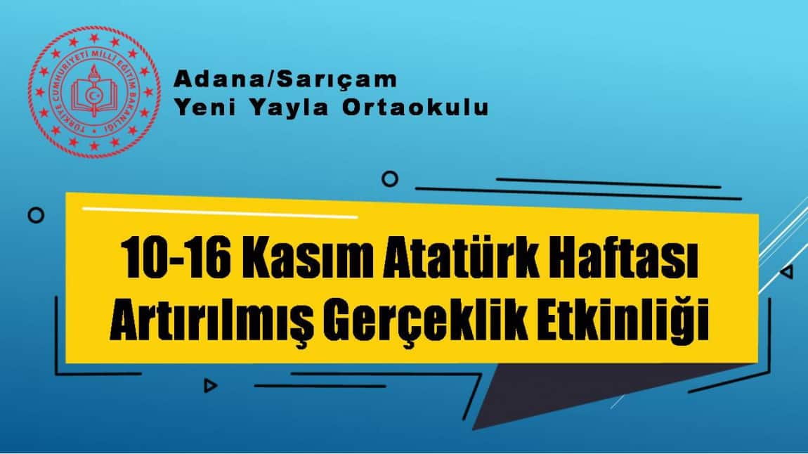 10-16 Kasım Atatürk Haftası Artırılmış Gerçeklik Etkinliği