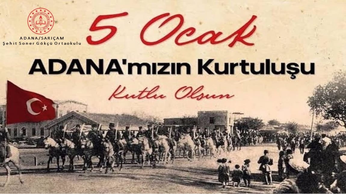 5 Ocak Adana'nın Kurtuluşu Kutlama Programı